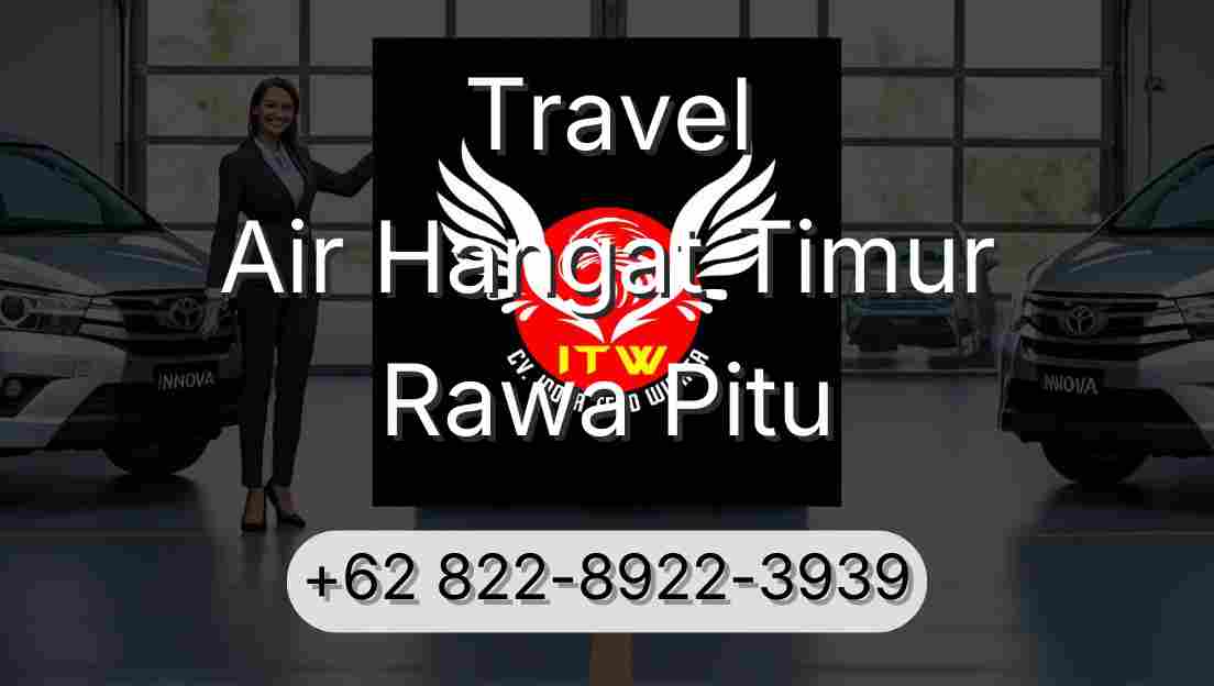 Travel Air Hangat Timur Rawa Pitu