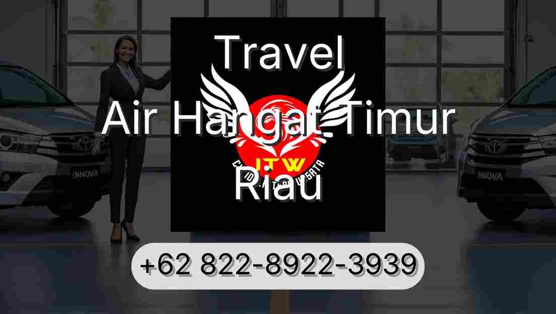 Travel Air Hangat Timur Riau
