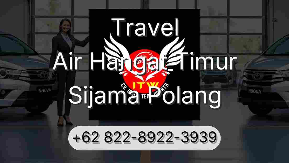 Travel Air Hangat Timur Sijama Polang