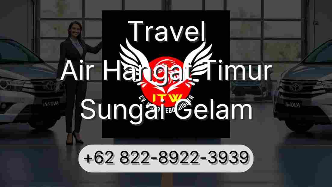 Travel Air Hangat Timur Sungai Gelam