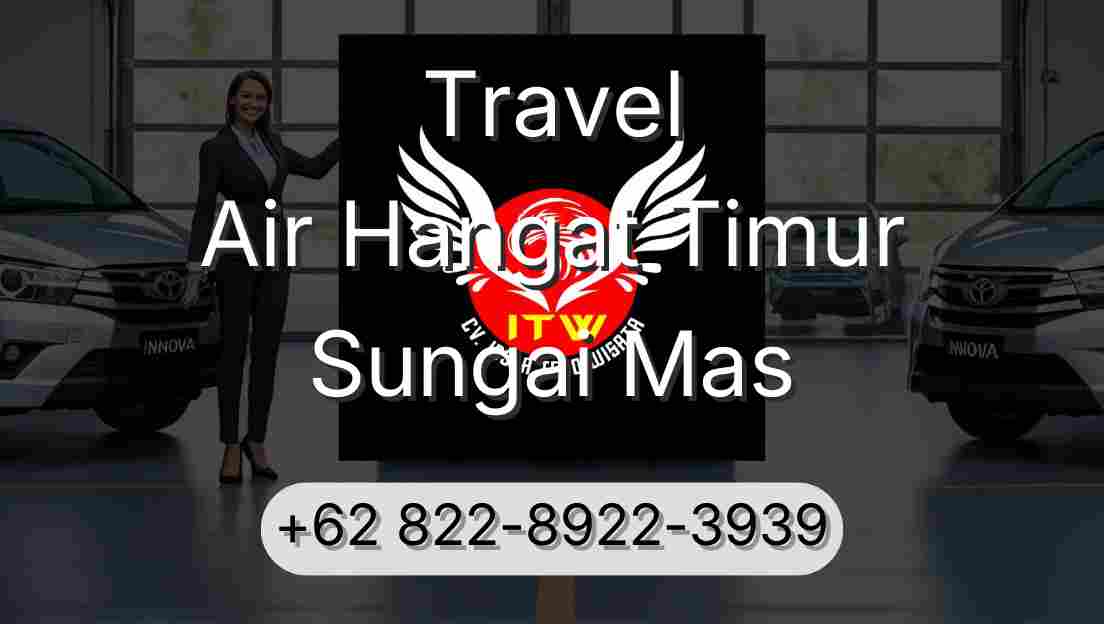 Travel Air Hangat Timur Sungai Mas