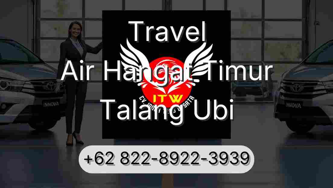Travel Air Hangat Timur Talang Ubi