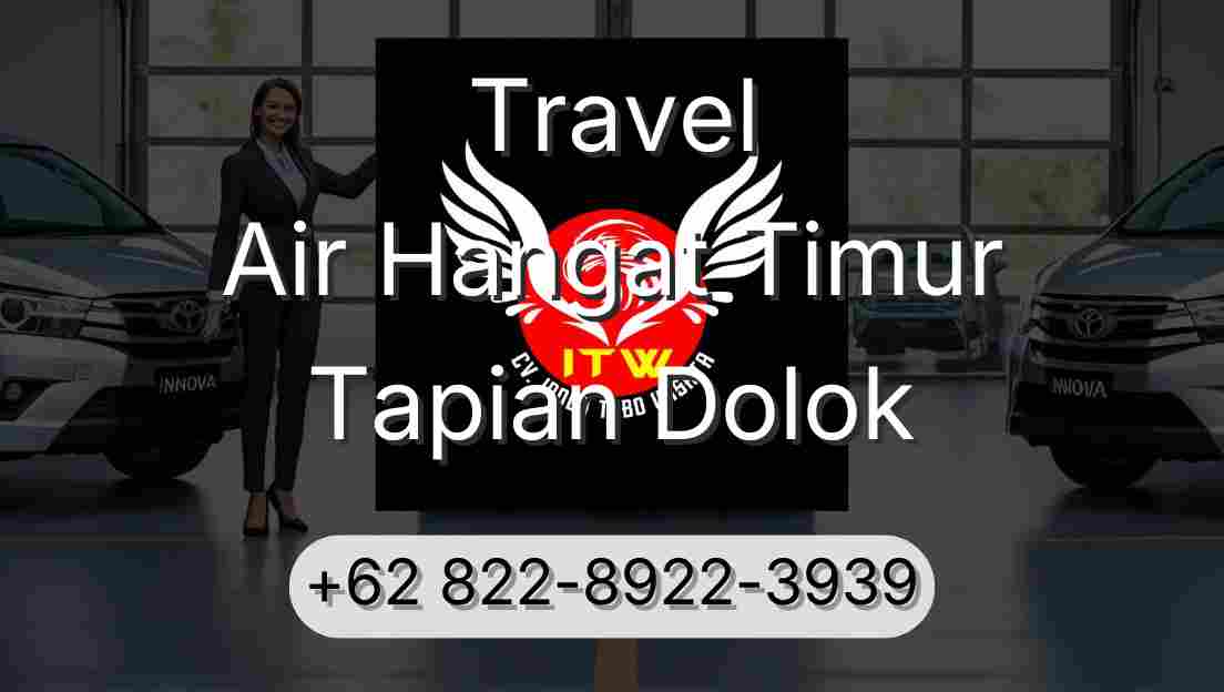 Travel Air Hangat Timur Tapian Dolok