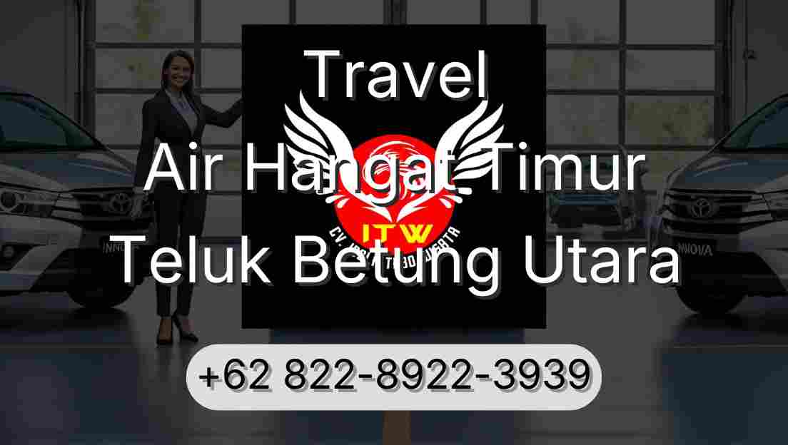 Travel Air Hangat Timur Teluk Betung Utara