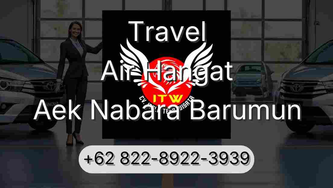 Travel Air Hangat Aek Nabara Barumun