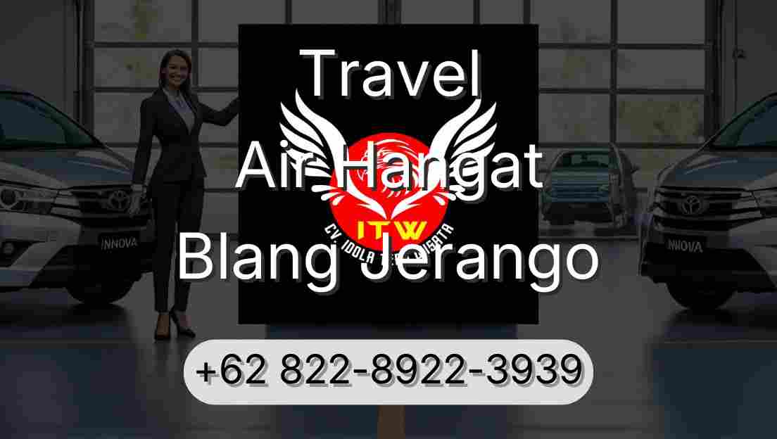 Travel Air Hangat Blang Jerango