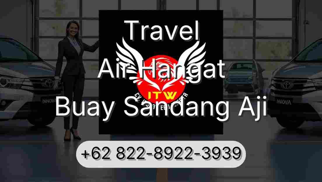Travel Air Hangat Buay Sandang Aji