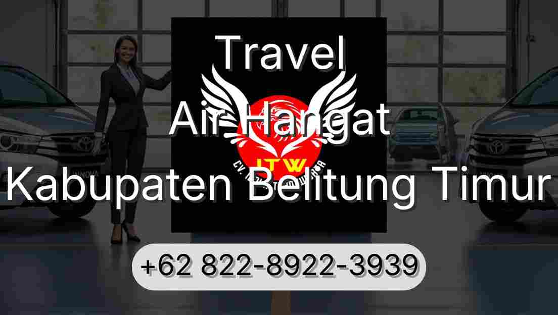 Travel Air Hangat Kabupaten Belitung Timur