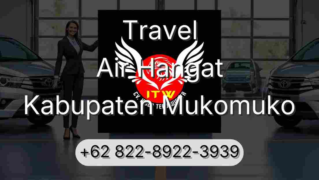 Travel Air Hangat Kabupaten Mukomuko
