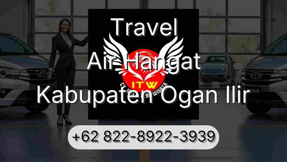 Travel Air Hangat Kabupaten Ogan Ilir