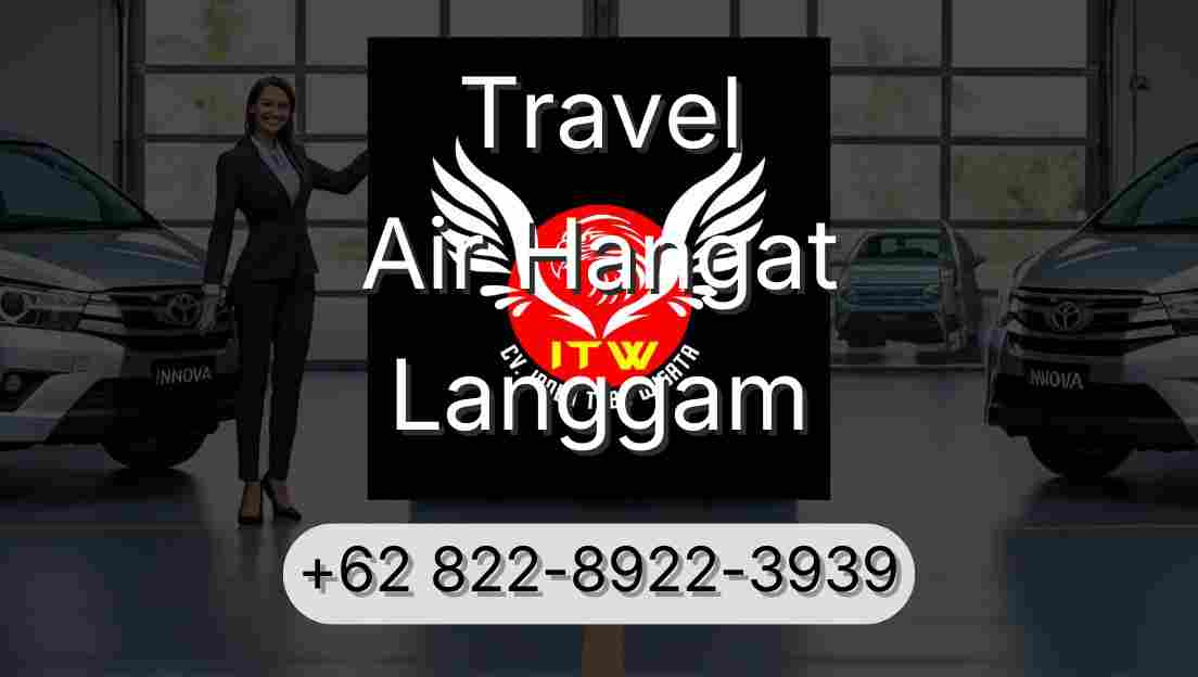 Travel Air Hangat Langgam