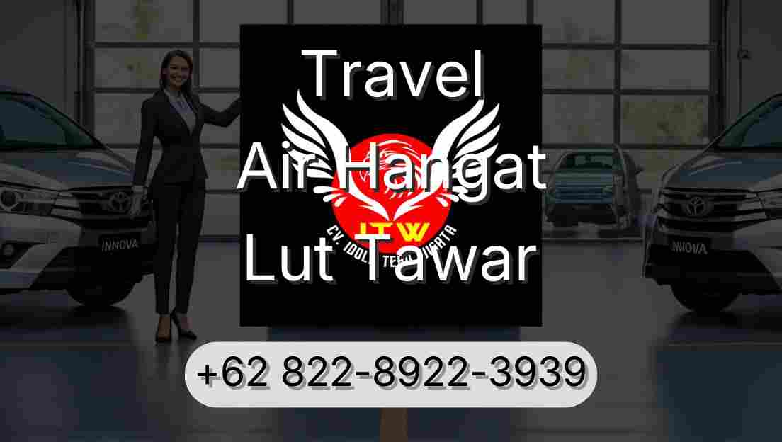 Travel Air Hangat Lut Tawar