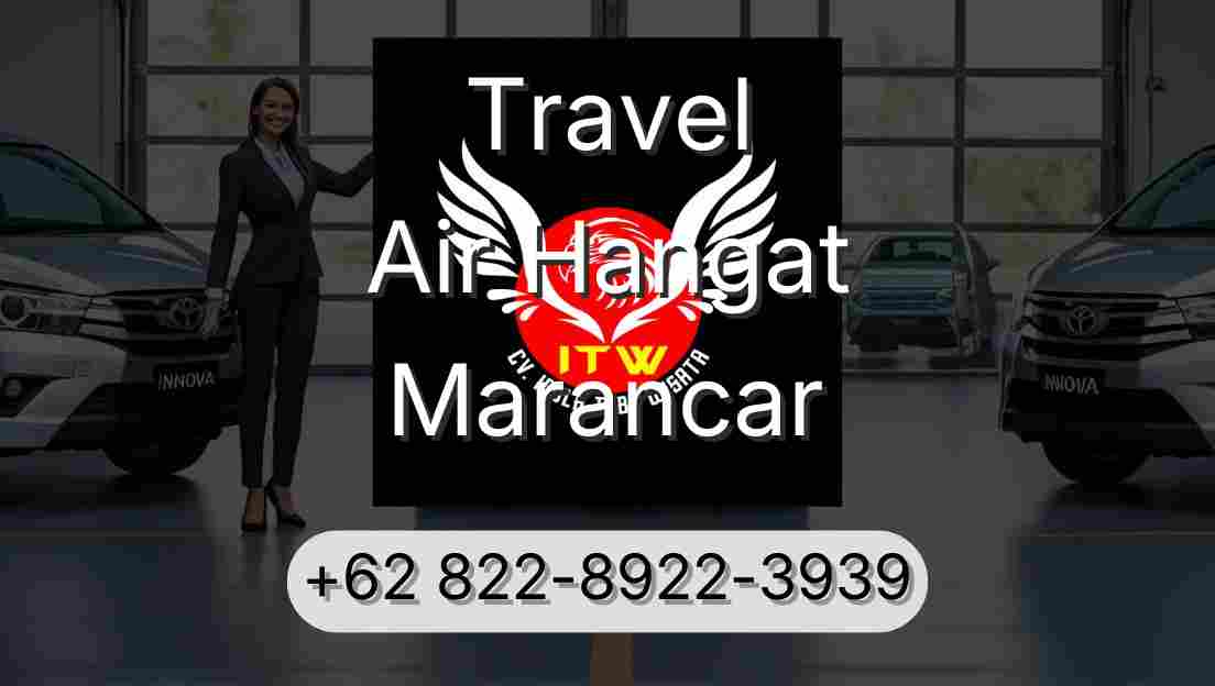 Travel Air Hangat Marancar