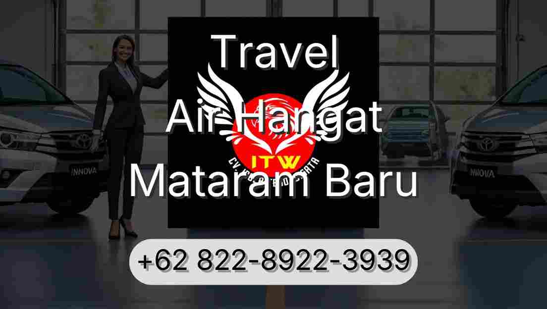 Travel Air Hangat Mataram Baru