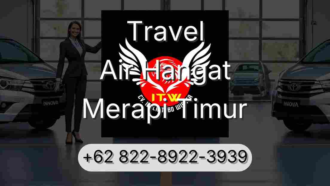 Travel Air Hangat Merapi Timur