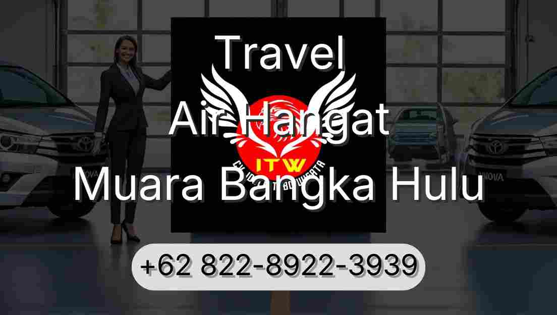 Travel Air Hangat Muara Bangka Hulu