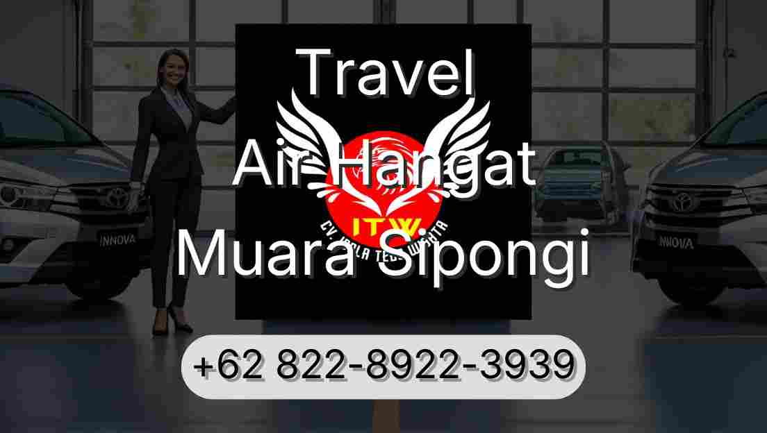 Travel Air Hangat Muara Sipongi