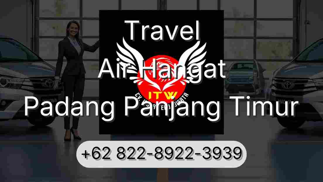 Travel Air Hangat Padang Panjang Timur