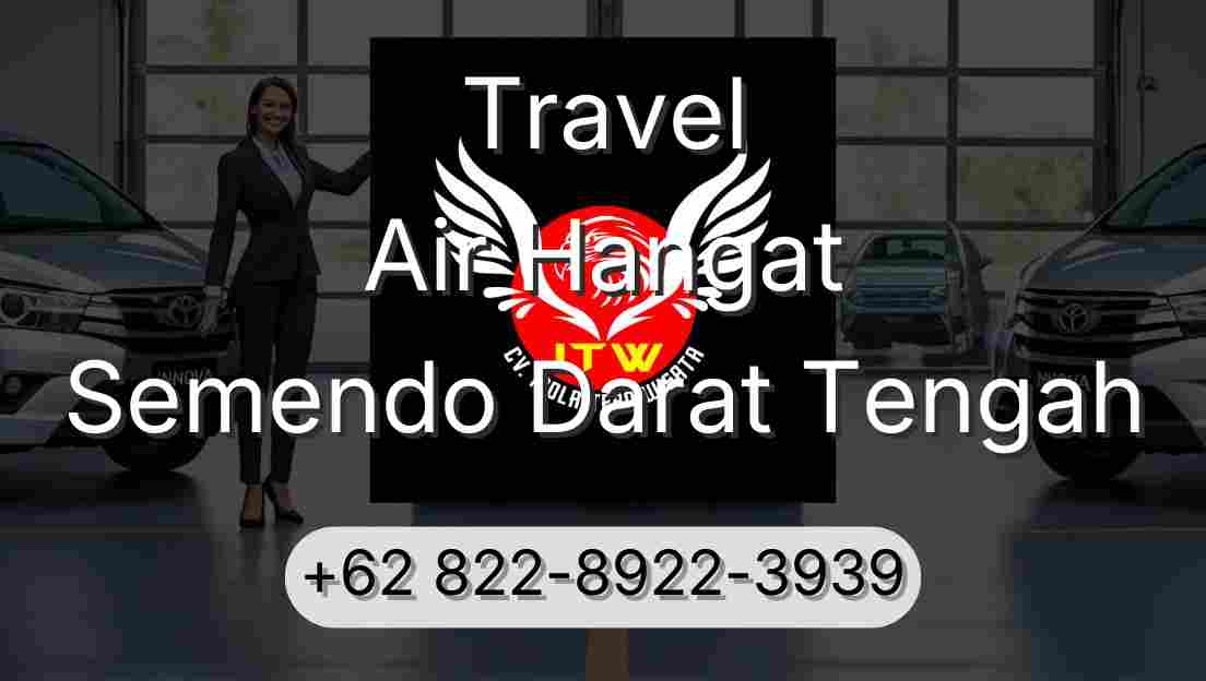 Travel Air Hangat Semendo Darat Tengah