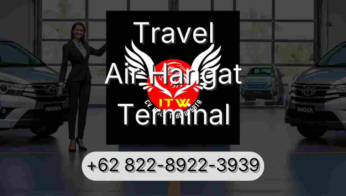 Travel Air Hangat Terminal