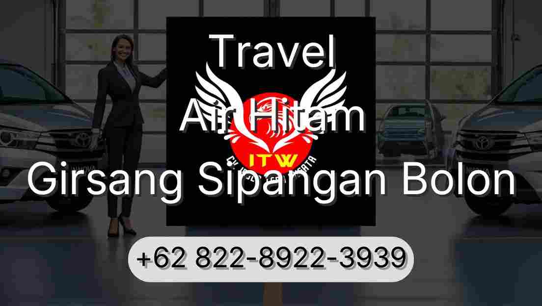Travel Air Hitam Girsang Sipangan Bolon
