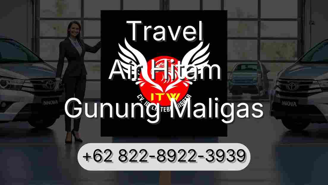 Travel Air Hitam Gunung Maligas