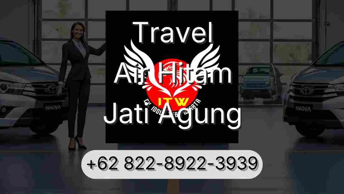 Travel Air Hitam Jati Agung