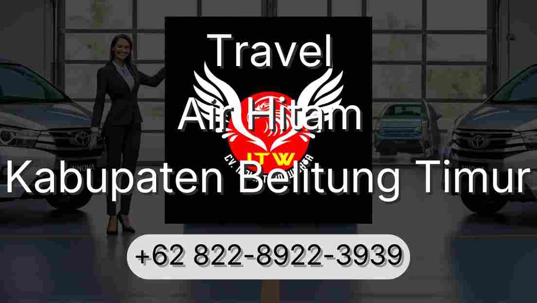 Travel Air Hitam Kabupaten Belitung Timur