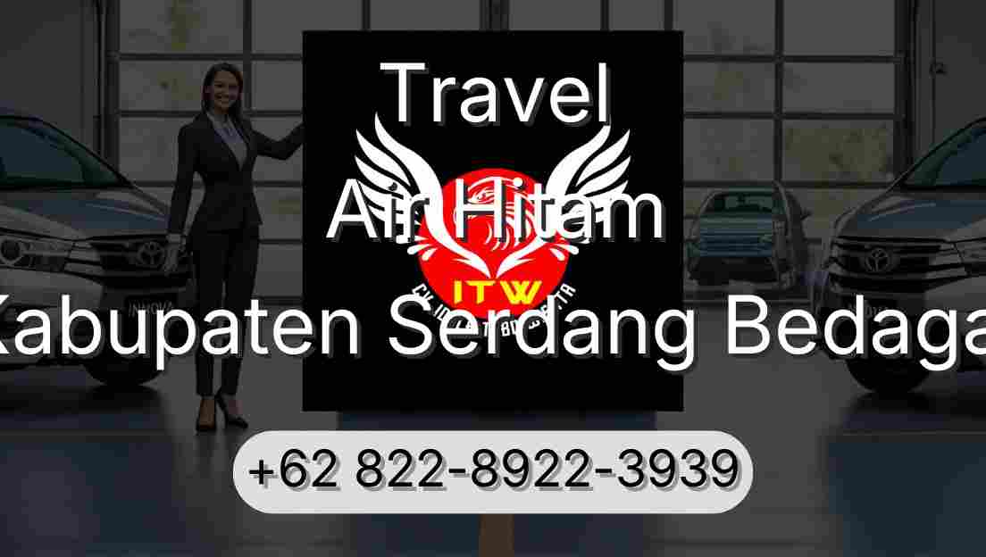 Travel Air Hitam Kabupaten Serdang Bedagai
