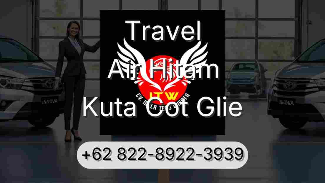 Travel Air Hitam Kuta Cot Glie