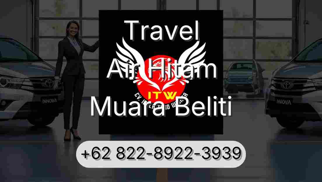 Travel Air Hitam Muara Beliti