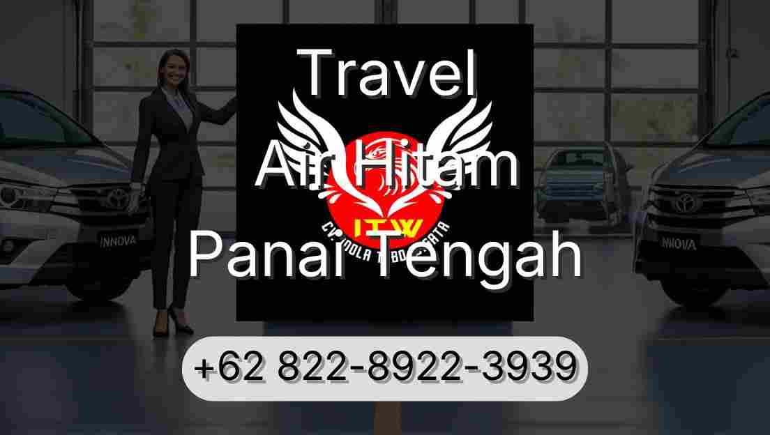 Travel Air Hitam Panai Tengah