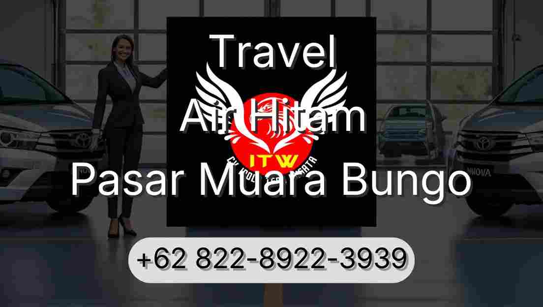 Travel Air Hitam Pasar Muara Bungo