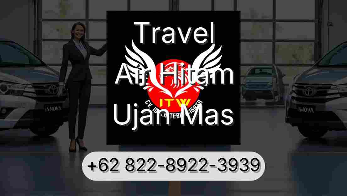 Travel Air Hitam Ujan Mas