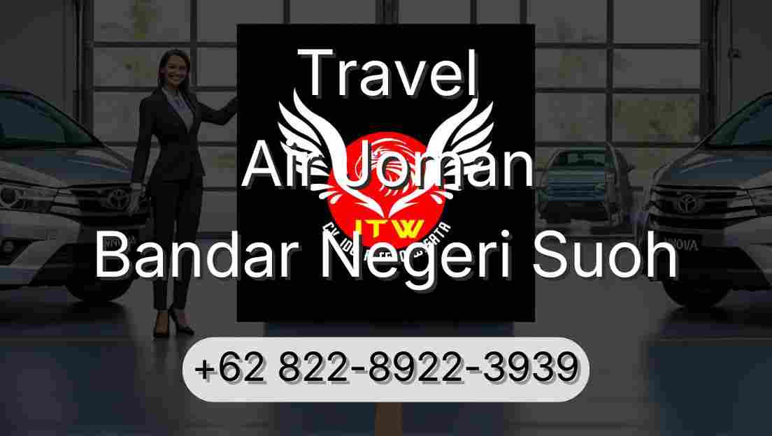 Travel Air Joman Bandar Negeri Suoh