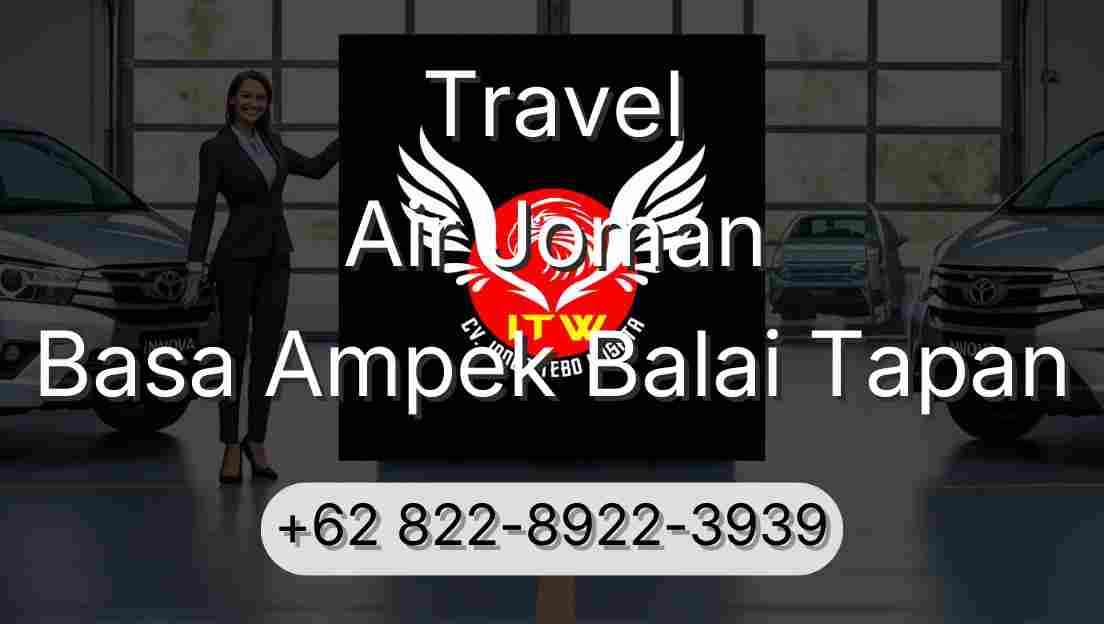 Travel Air Joman Basa Ampek Balai Tapan