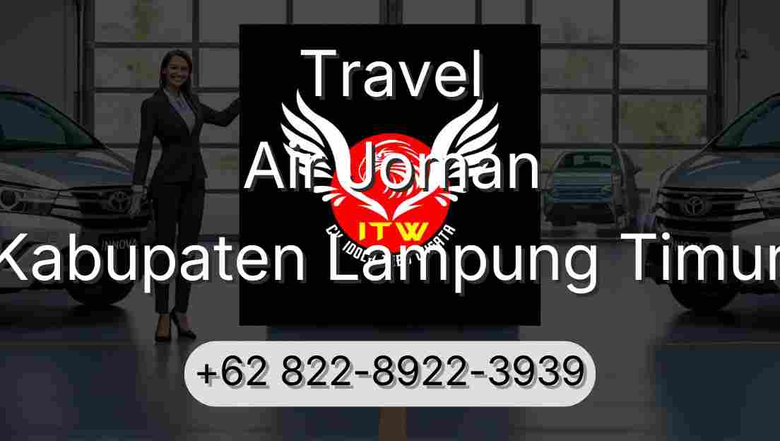 Travel Air Joman Kabupaten Lampung Timur