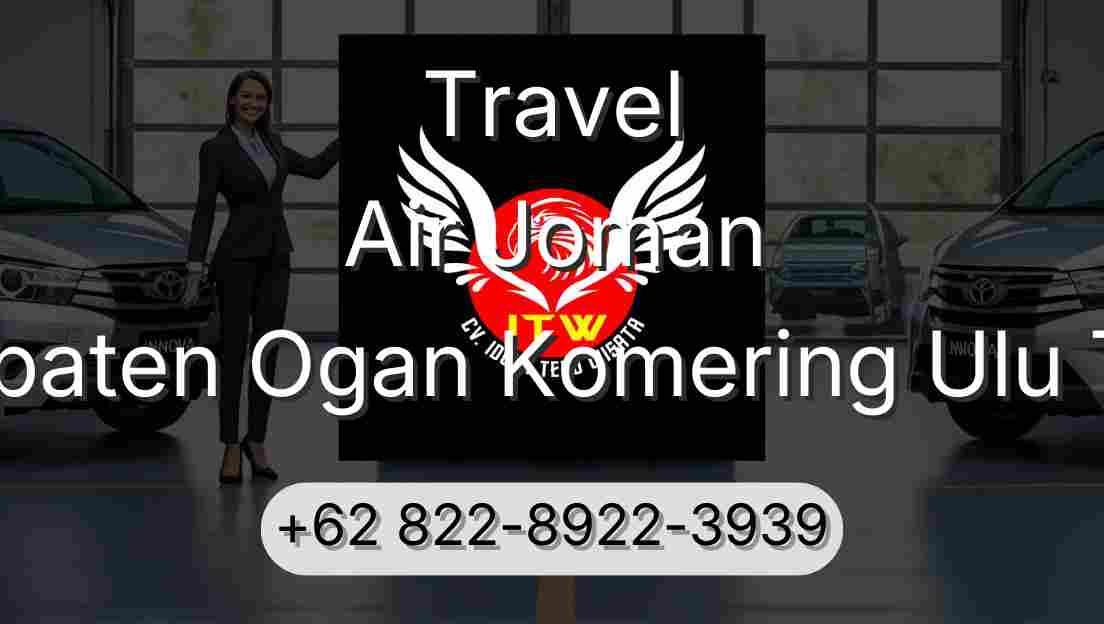Travel Air Joman Kabupaten Ogan Komering Ulu Timur