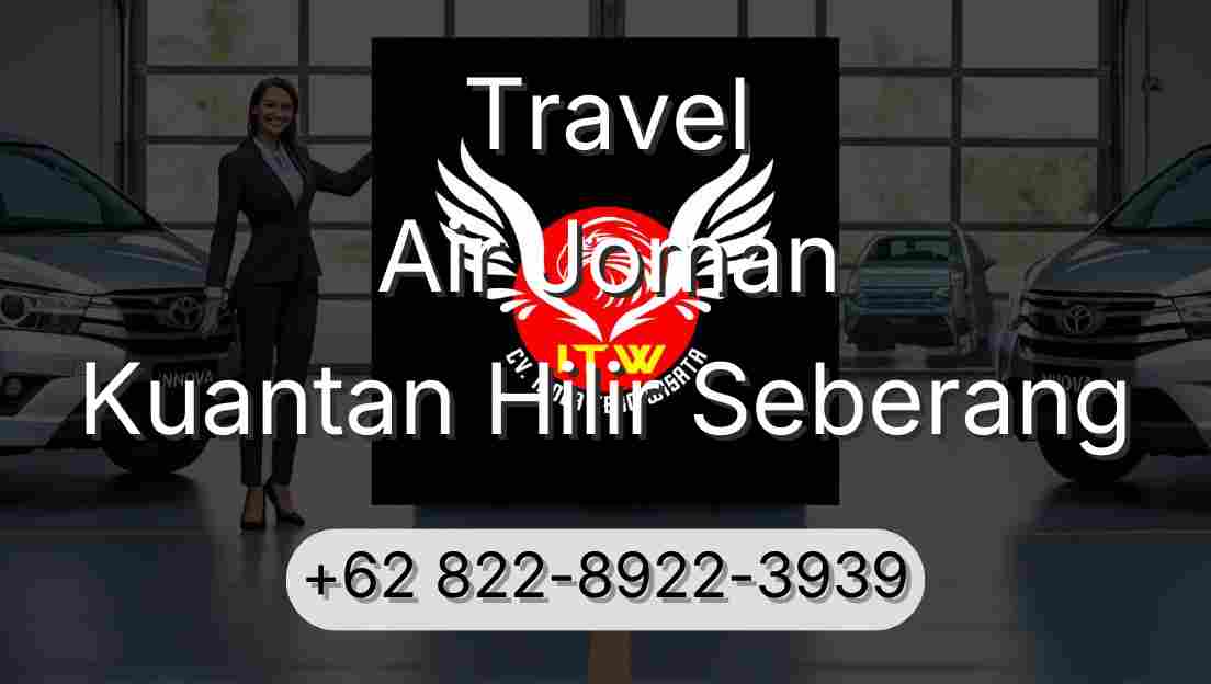 Travel Air Joman Kuantan Hilir Seberang