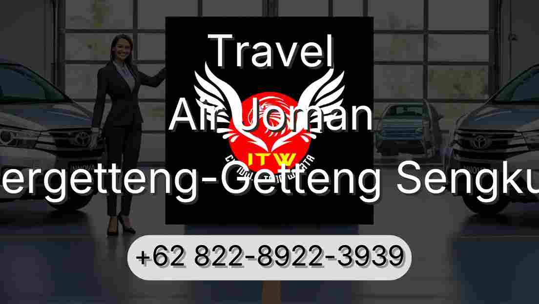 Travel Air Joman Pergetteng-Getteng Sengkut