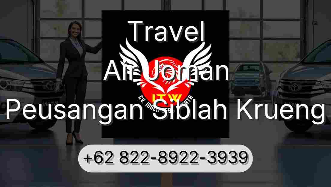 Travel Air Joman Peusangan Siblah Krueng