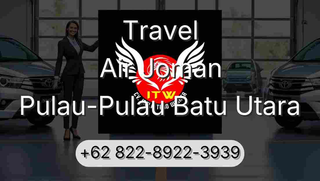 Travel Air Joman Pulau-Pulau Batu Utara