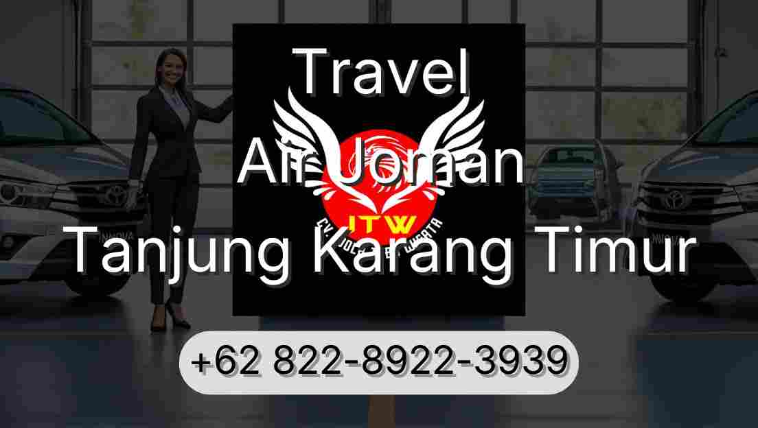 Travel Air Joman Tanjung Karang Timur