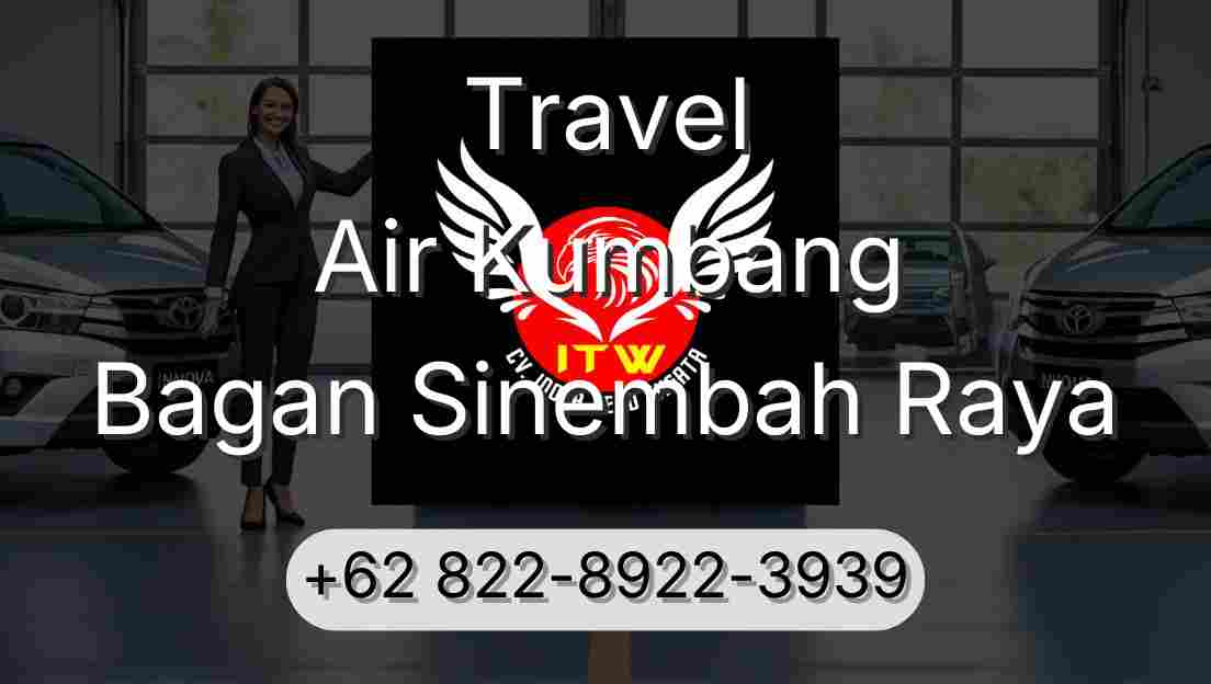 Travel Air Kumbang Bagan Sinembah Raya