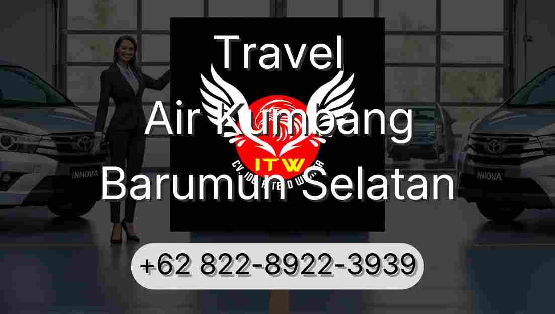 Travel Air Kumbang Barumun Selatan