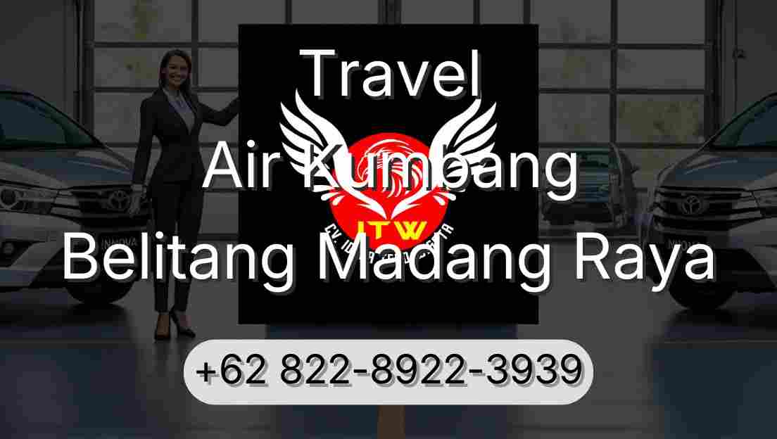 Travel Air Kumbang Belitang Madang Raya