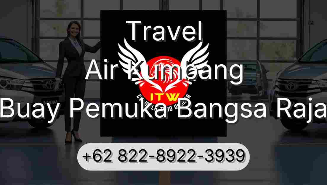 Travel Air Kumbang Buay Pemuka Bangsa Raja