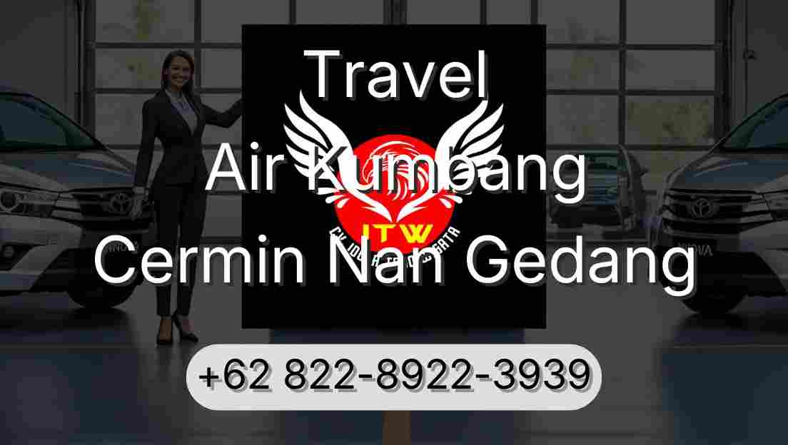 Travel Air Kumbang Cermin Nan Gedang