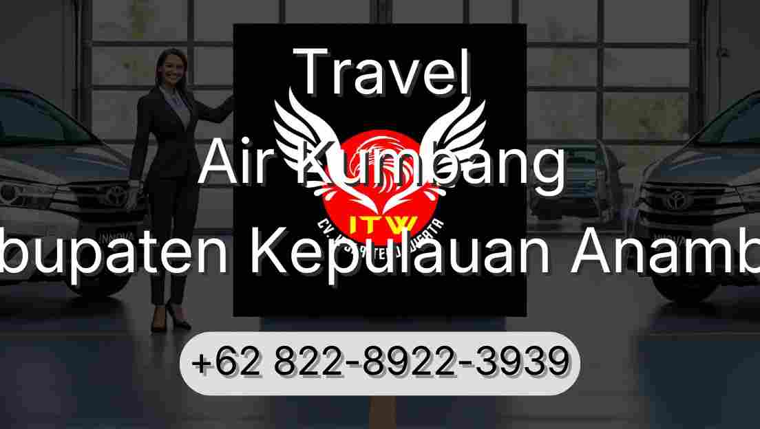 Travel Air Kumbang Kabupaten Kepulauan Anambas