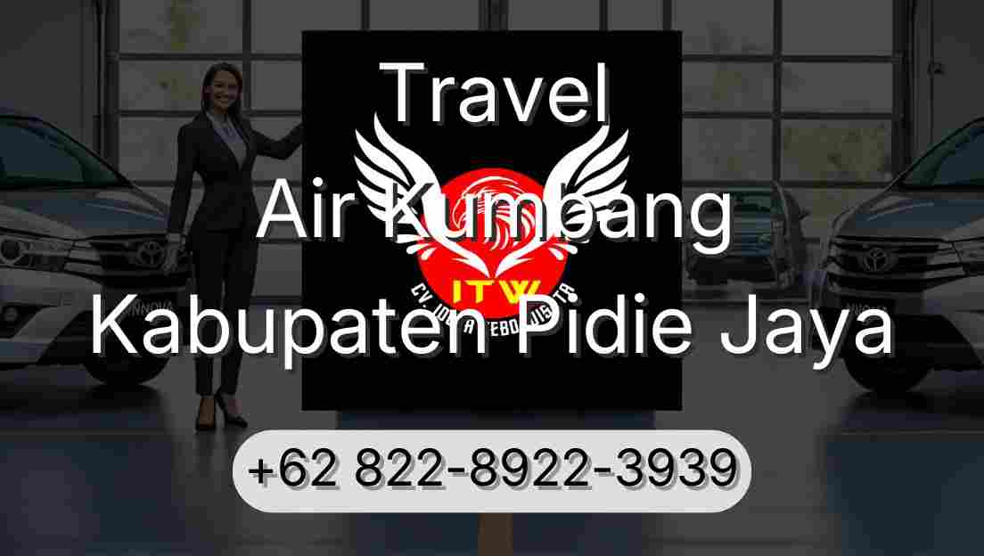 Travel Air Kumbang Kabupaten Pidie Jaya